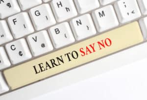 Learn to Say No