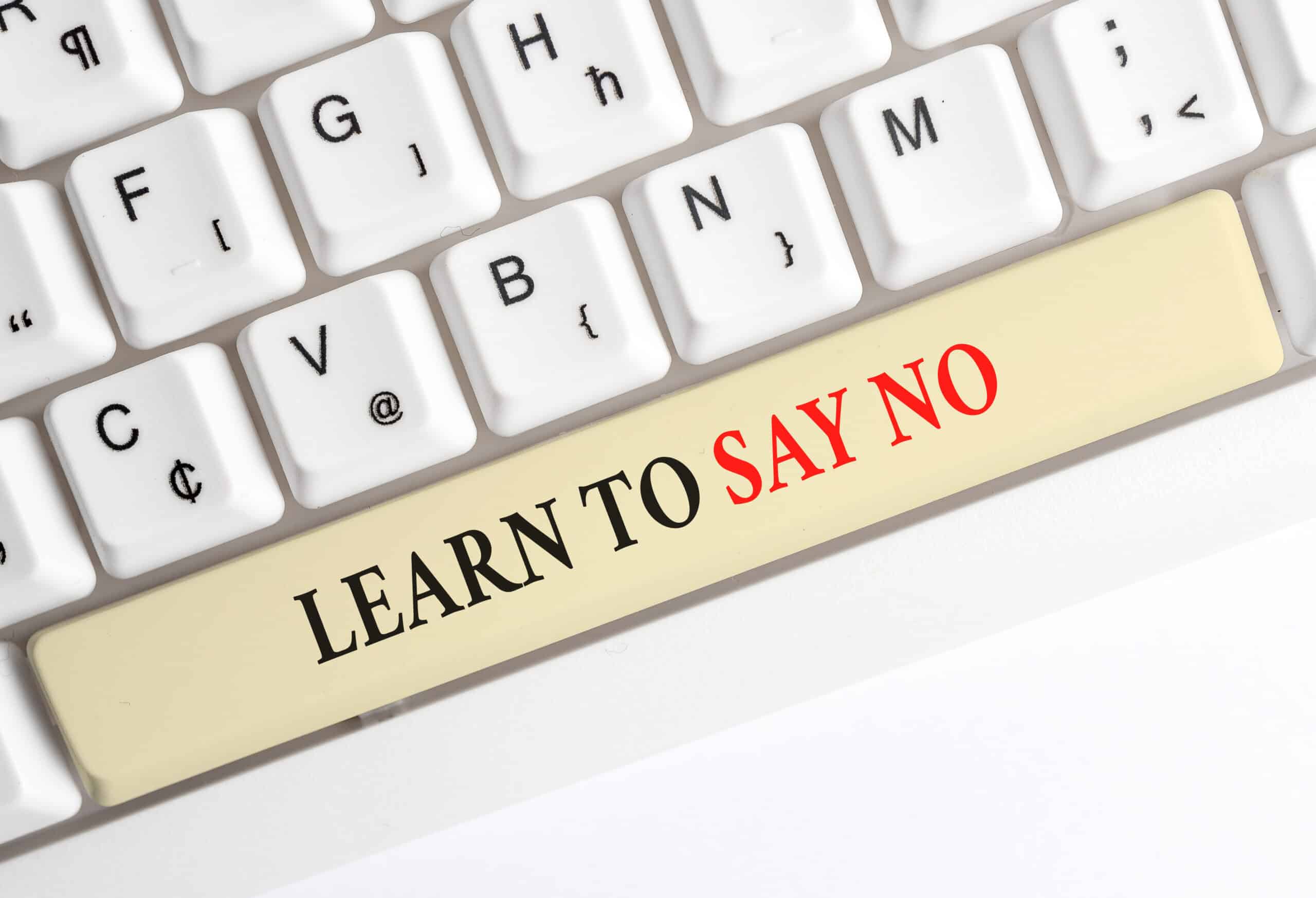 Learn To Say No